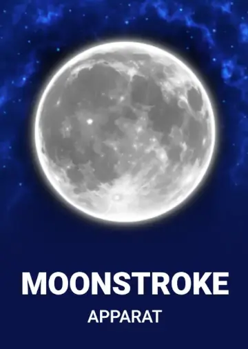 Moonstroke